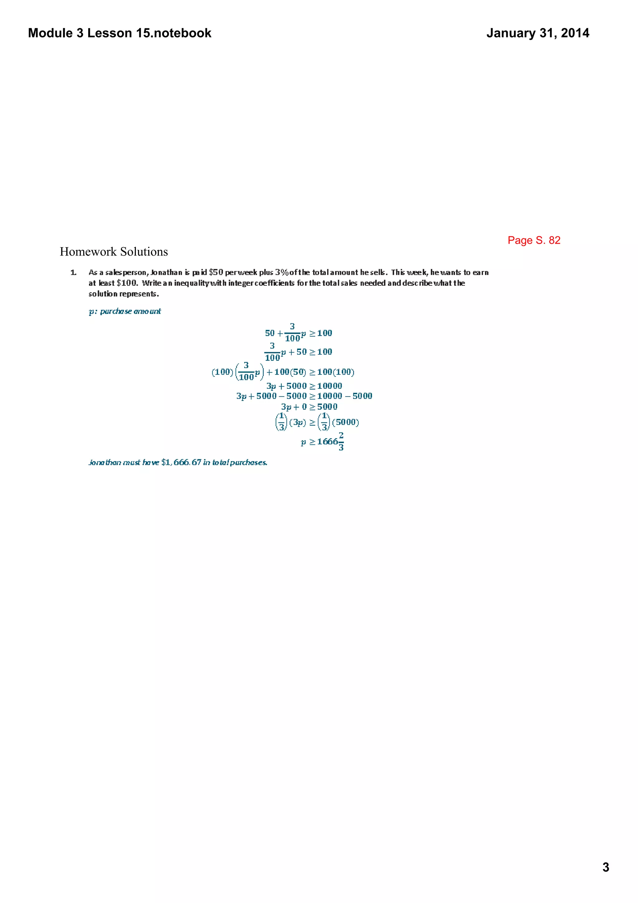 Module 3 Lesson 15.notebook

January 31, 2014

Page S. 82

Homework Solutions

3

 