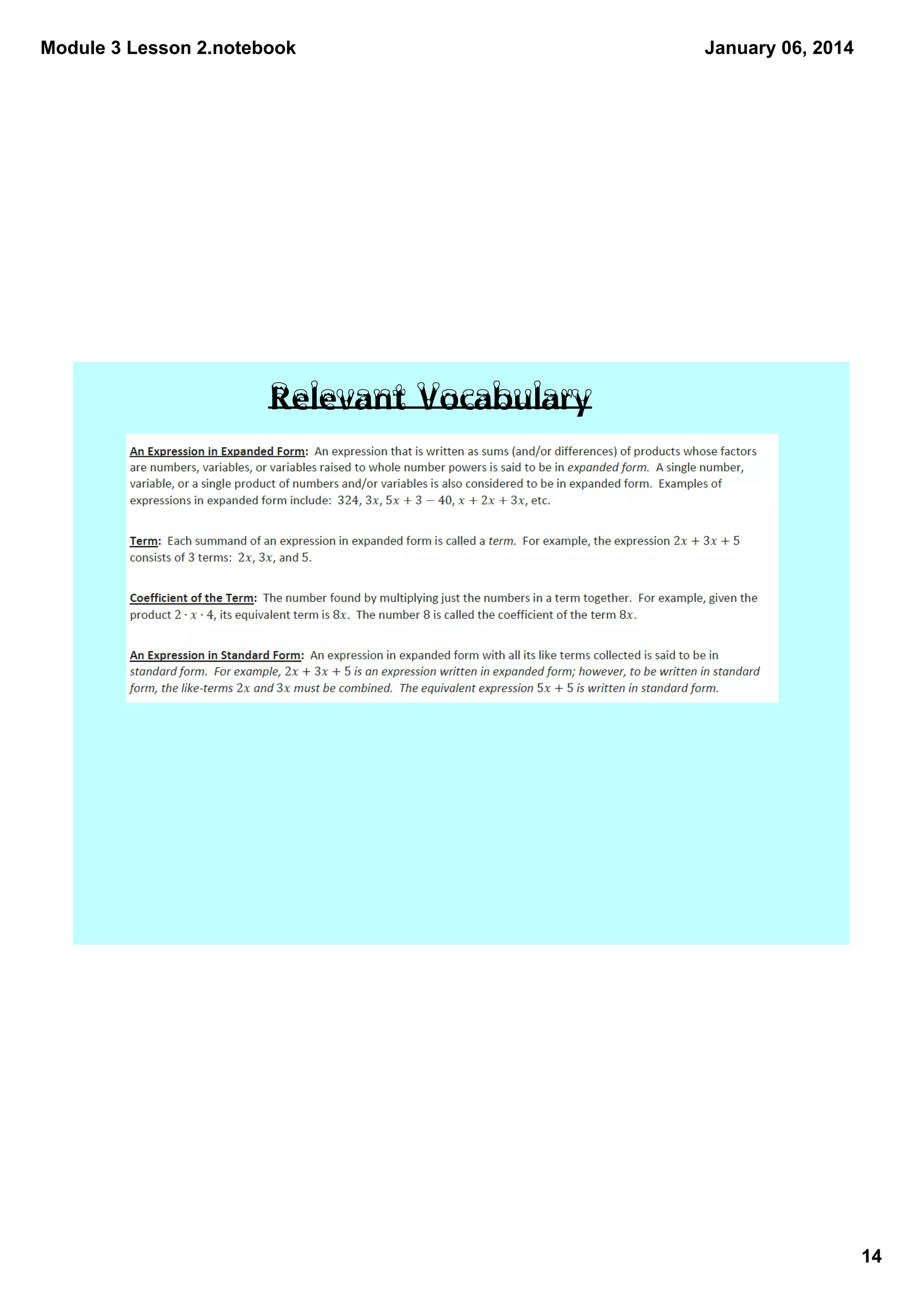 Module 3 Lesson 2.notebook

January 06, 2014

Relevant Vocabulary

14

 