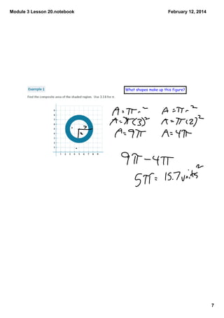 Module 3 Lesson 20.notebook
February 12, 2014
What shapes make up this figure?
7
