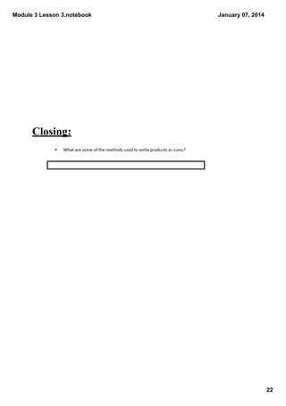 Module 3 Lesson 3.notebook

January 07, 2014

Closing:

22

 