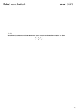 Module 3 Lesson 6.notebook

January 13, 2014

22

 