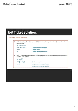 Module 3 Lesson 6.notebook

January 13, 2014

Exit Ticket Solution:

3

 