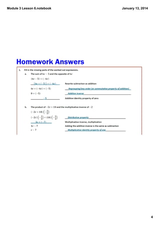Module 3 Lesson 6.notebook

January 13, 2014

Homework Answers

4

 