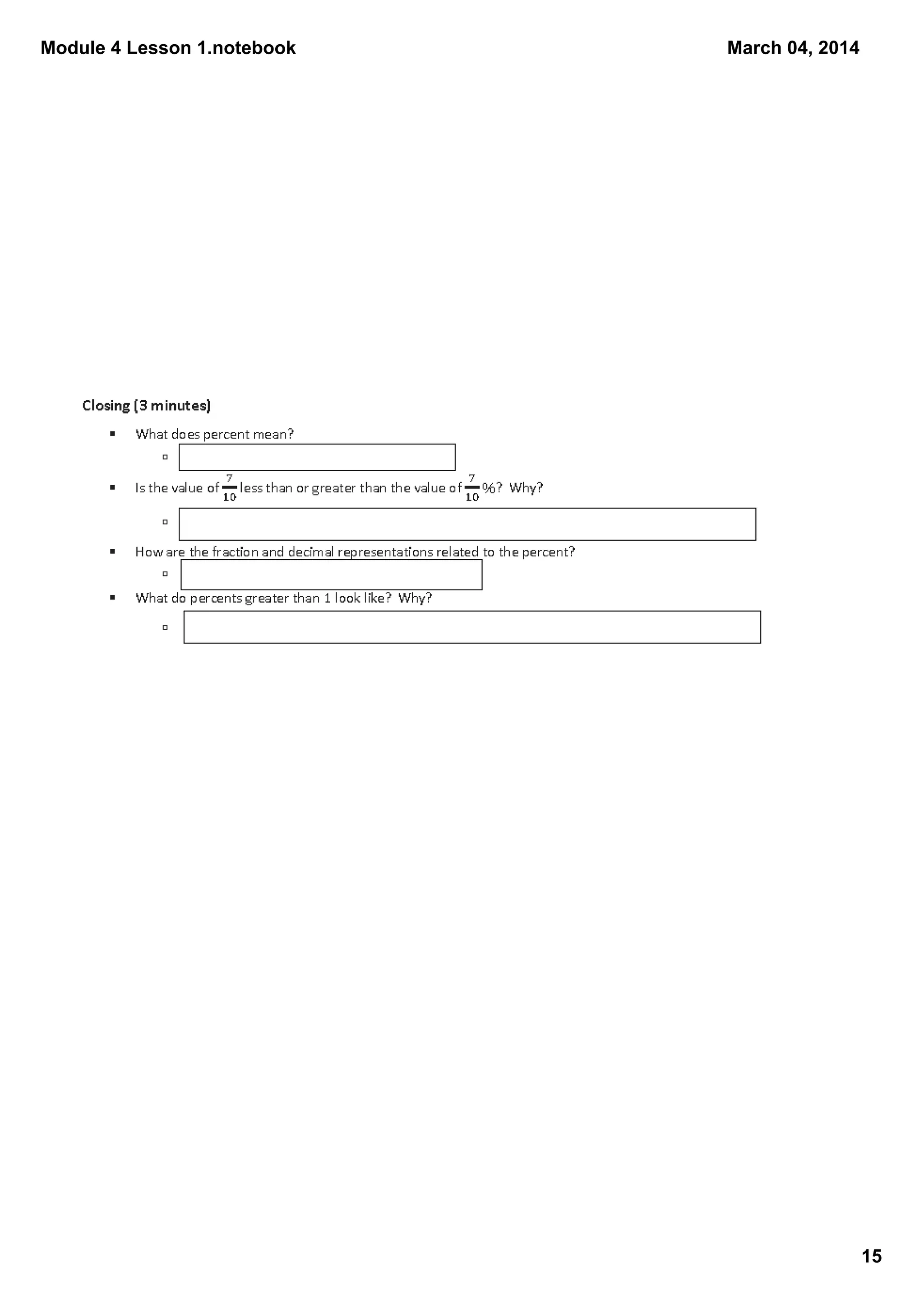 Module 4 Lesson 1.notebook
March 04, 2014
15