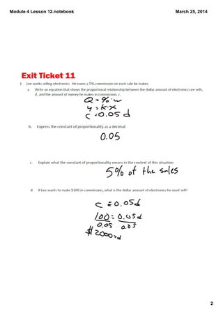Module 4 Lesson 12.notebook
2
March 25, 2014
Exit Ticket 11
 