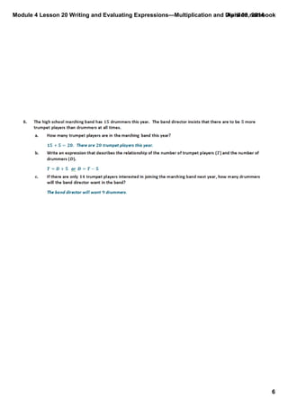 Module 4 Lesson 20 Writing and Evaluating Expressions—Multiplication and Division.notebook
6
April 09, 2014
 
