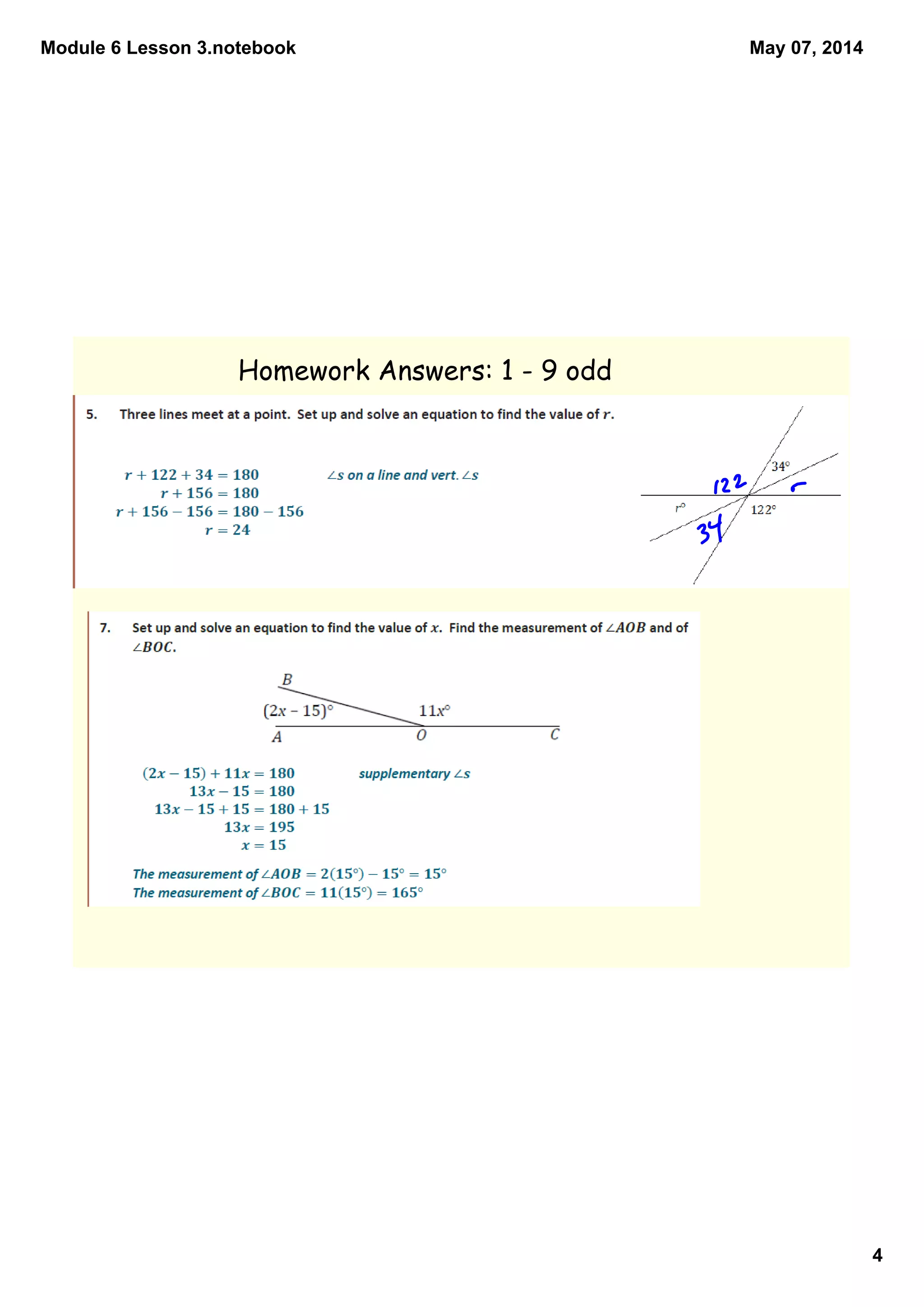 Module 6 Lesson 3.notebook
4
May 07, 2014
Homework Answers: 1 - 9 odd
 