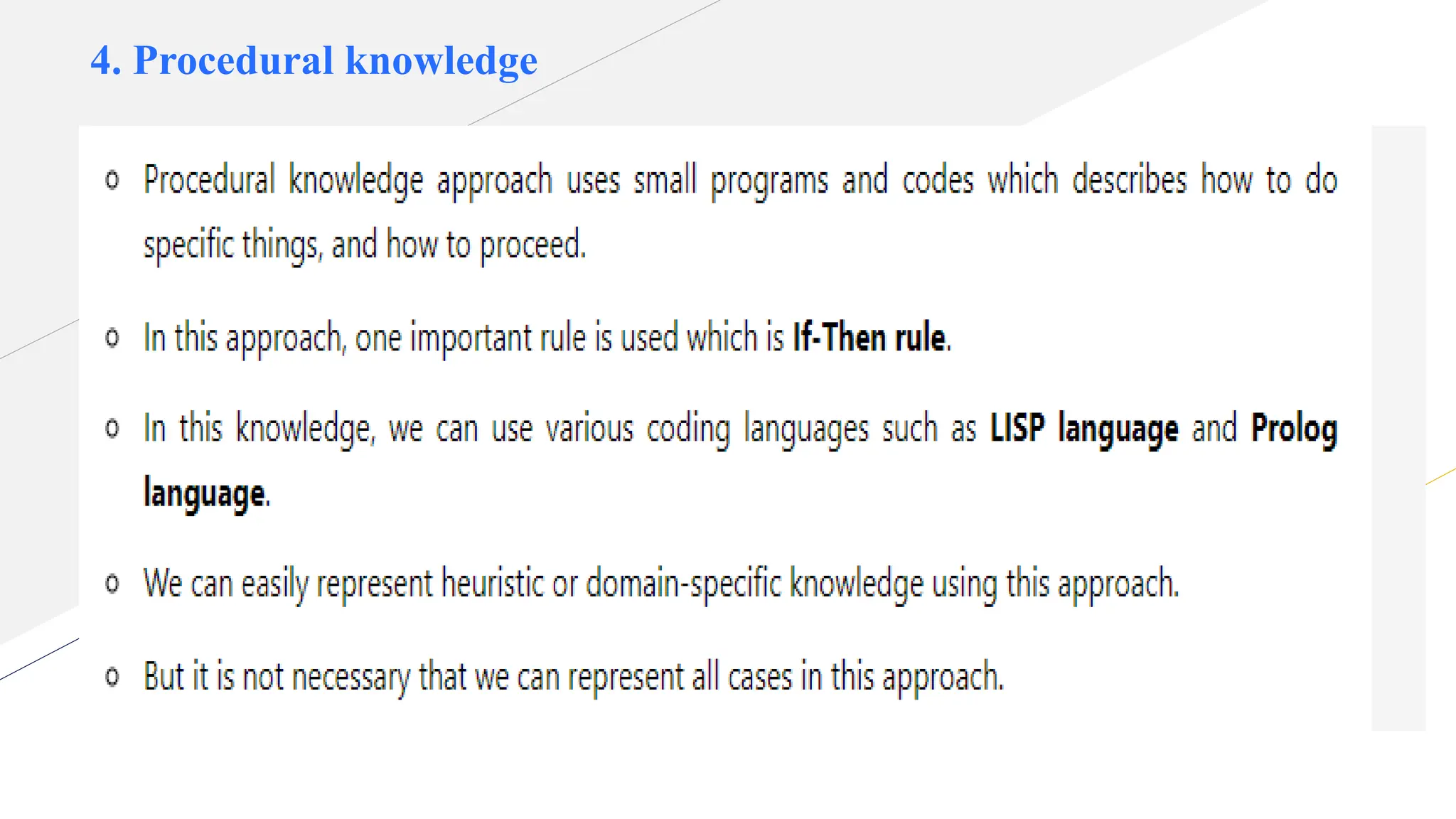 4. Procedural knowledge
 