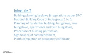 MODULE-II BUILDING PLANNING AND DESIGN [BTCVC606] | PDF