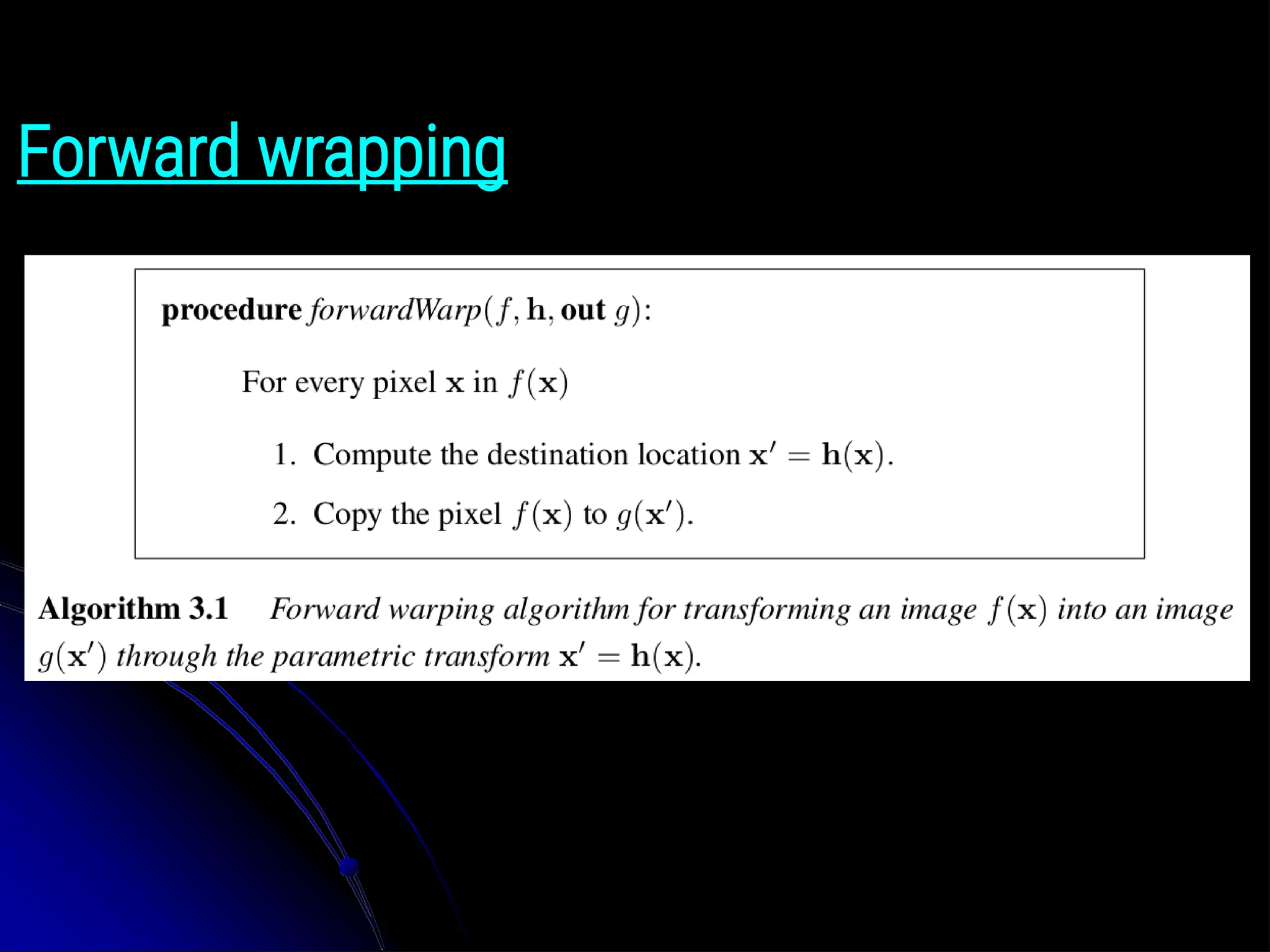 Forward wrapping 