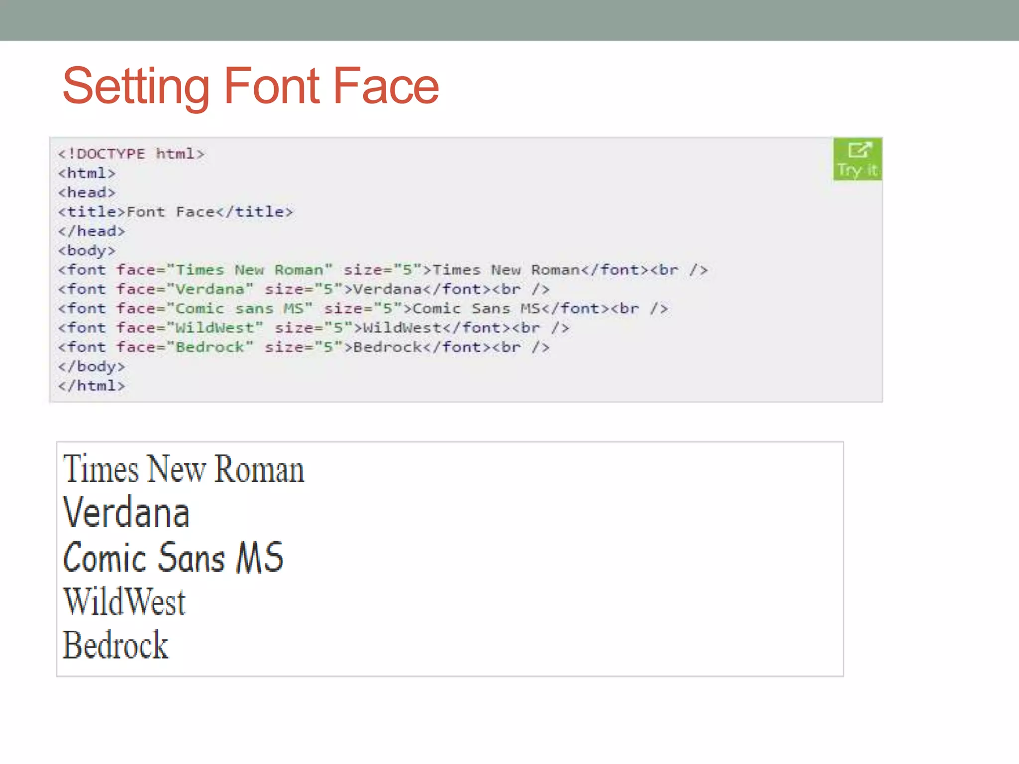 Setting Font Face
 