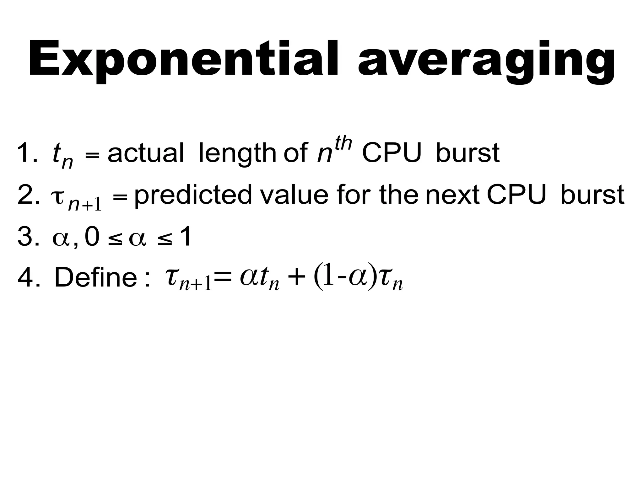 Exponential averaging
 