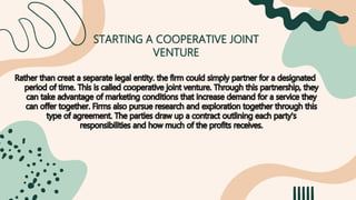 STARTING A COOPERATIVE JOINT
VENTURE
 