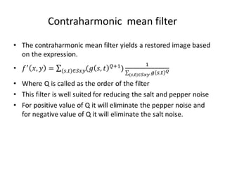 Contraharmonic mean filter
 