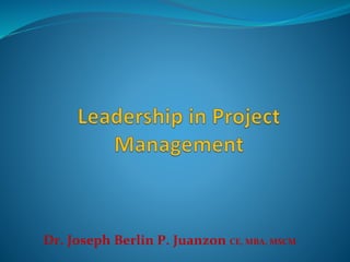 Dr. Joseph Berlin P. Juanzon CE, MBA, MSCM
 