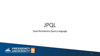 JPQL
(Java Persistence Query Language
182
 