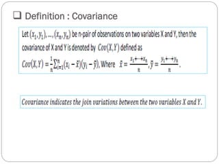  Definition : Covariance
 