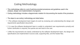 Query Coding Guidelines Comprehensive Guide to Software Coding and Testing Methodologies | PPTX