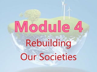Rebuilding
Our Societies
 
