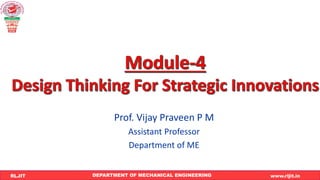 DEPARTMENT OF MECHANICAL ENGINEERING www.rljit.in
RLJIT
R
L
J
I
T
Prof. Vijay Praveen P M
Assistant Professor
Department of ME
 