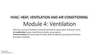 MODULE 4 BUILDING PLANNING AND DESIGN SY BTECH HVAC SYSTEM IN BUILDING ...
