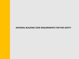 BASICS OF DUCTING
NATIONAL BUILDING CODE REQUIREMENTS FOR FIRE SAFETY
 