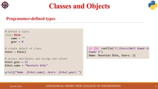 29/09/2024 8
Classes and Objects
JAWAHARLAL NEHRU NEW COLLEGE OF ENGINEERING
Programmer-defined types
 