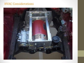HVAC Considerations
 
