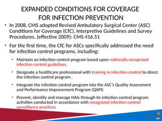 Condition For Coverage Asc Overview.pdf Module-A-Outpatient-2013.ppt Infection controle training for outpatient ...
