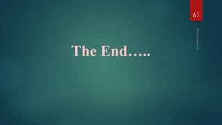 The End…..
61
 
