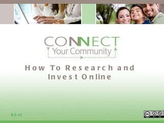 How To Research and Invest Online 1 8-5-10 