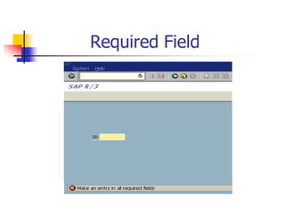 Required Field
 