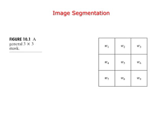 Image Segmentation
 
