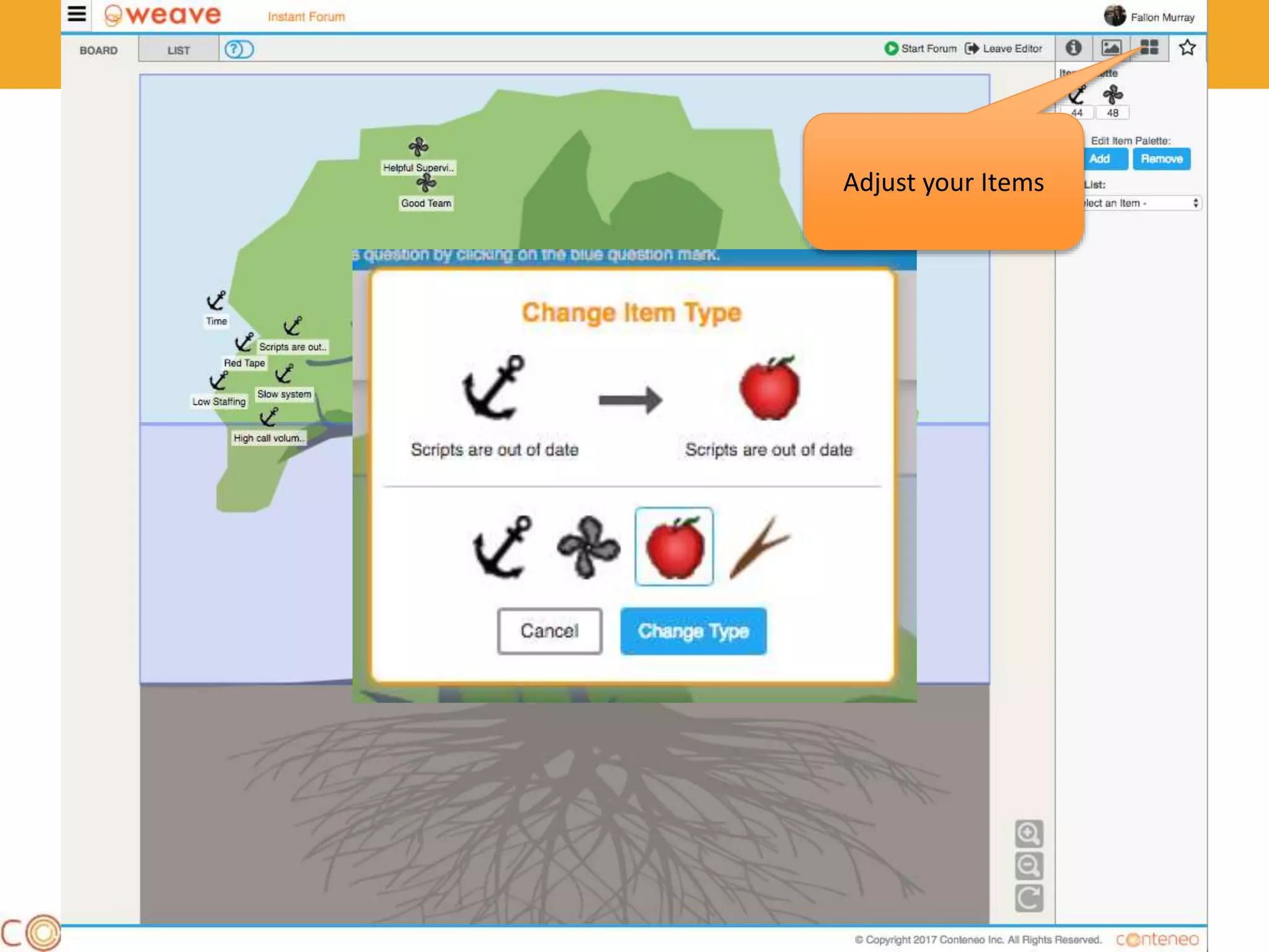 37
Adjust your Items
 