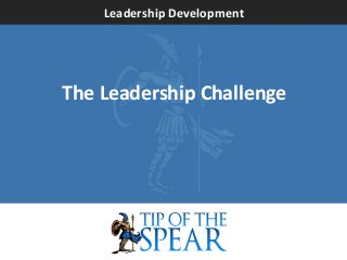 Leadership Development

The Leadership Challenge

 