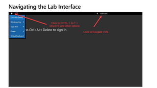 Navigating the Lab Interface
 