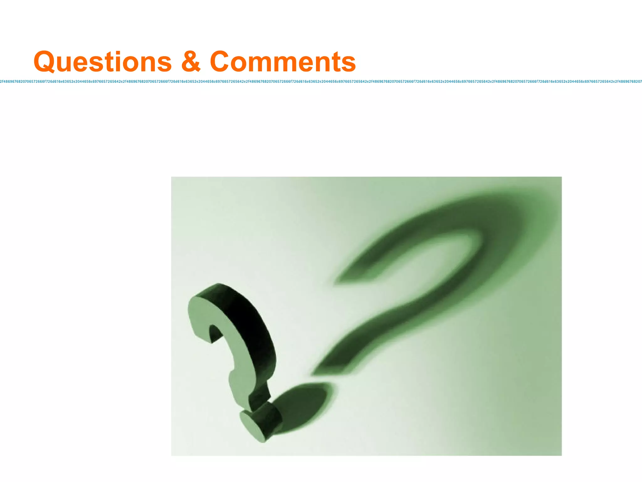 Questions & Comments 