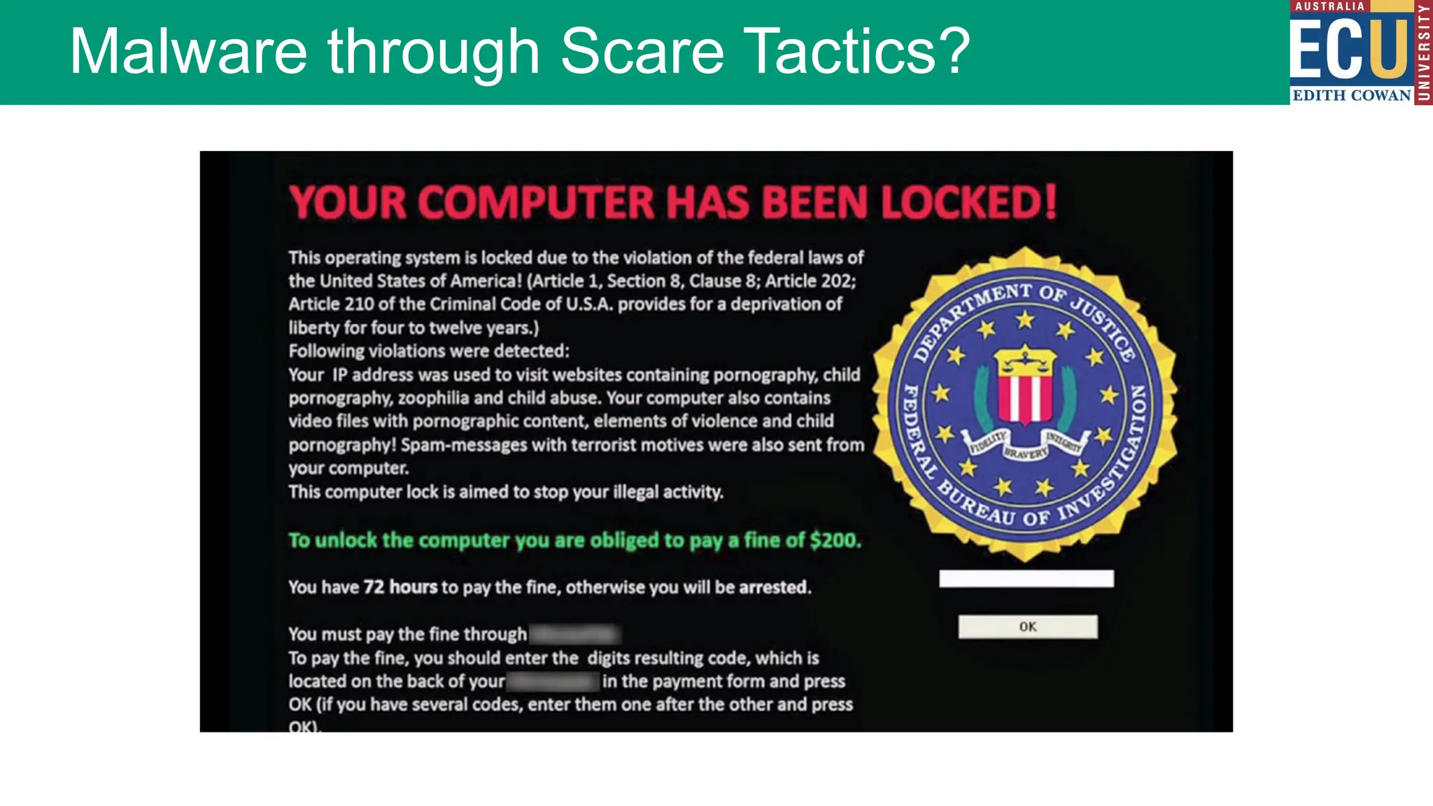 Malware through Scare Tactics?
 