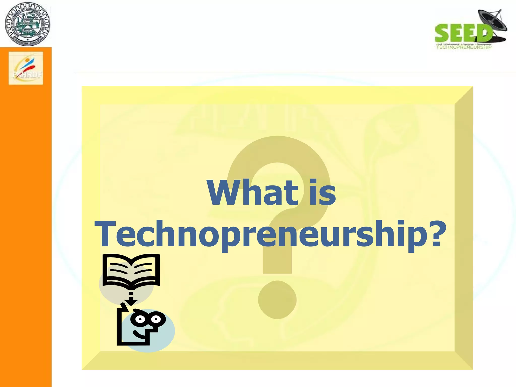 Module 1.2 basics of technopreneurship