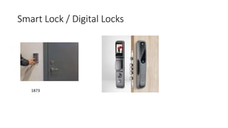 Smart Lock / Digital Locks
1873
 