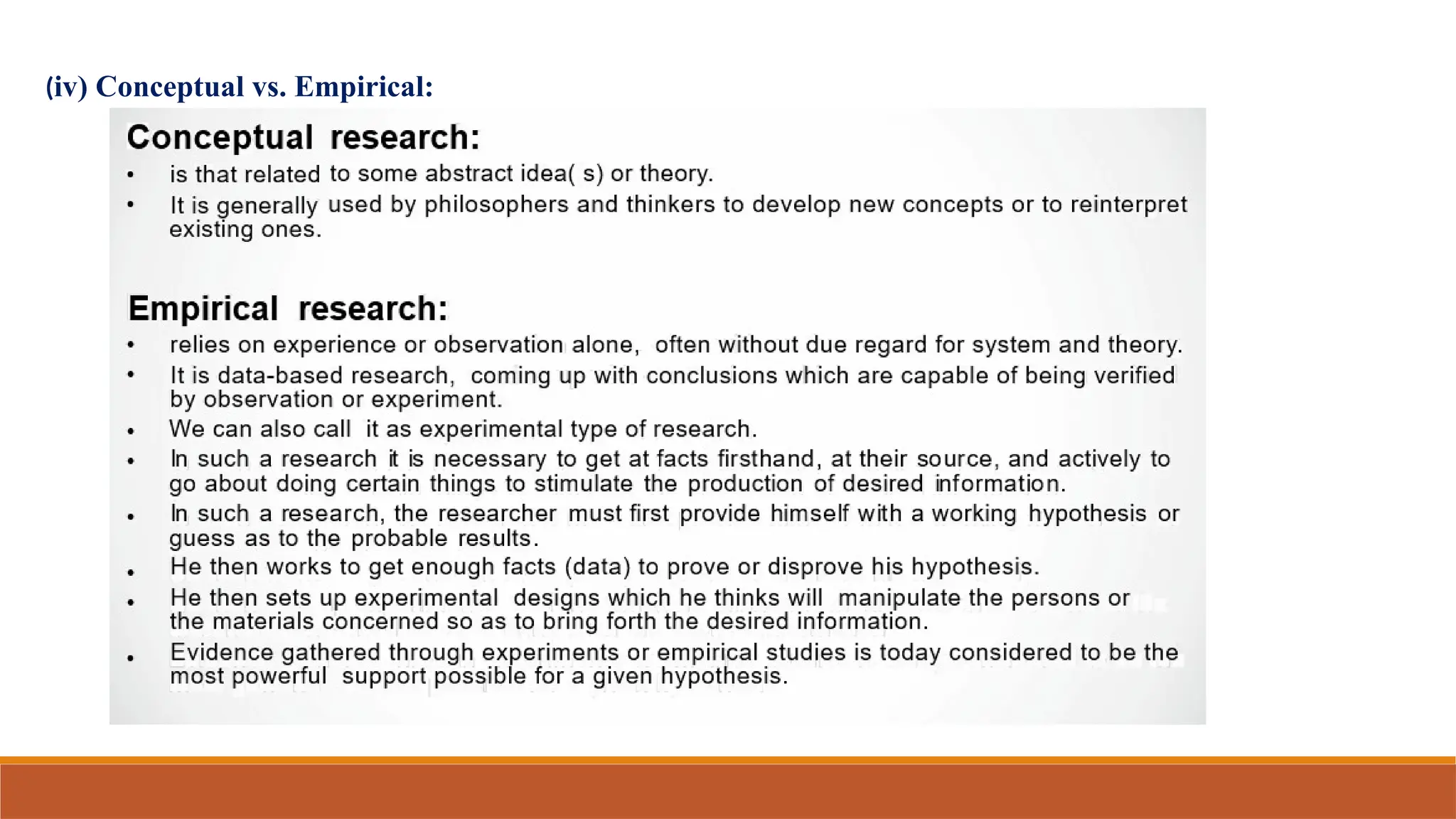 (iv) Conceptual vs. Empirical:
 