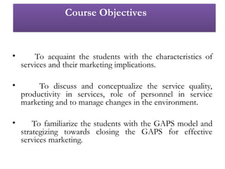 module 1 service marketing as per syllabus.ppt