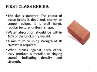 First Class Bricks Introduction to Civil Engineering, Branches, Basic materials in ...