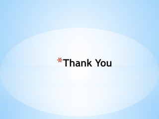 *Thank You
 