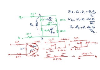 Network Analysis including KCL , KVL, STAR and Detla transformatios