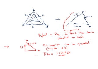 Network Analysis including KCL , KVL, STAR and Detla transformatios