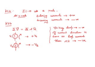 Network Analysis including KCL , KVL, STAR and Detla transformatios