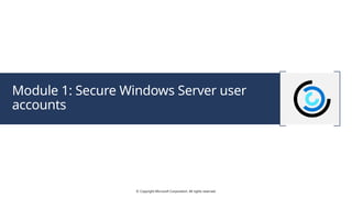 Configuring and Securing Windows Server Hybrid Advanced Services | PPTX