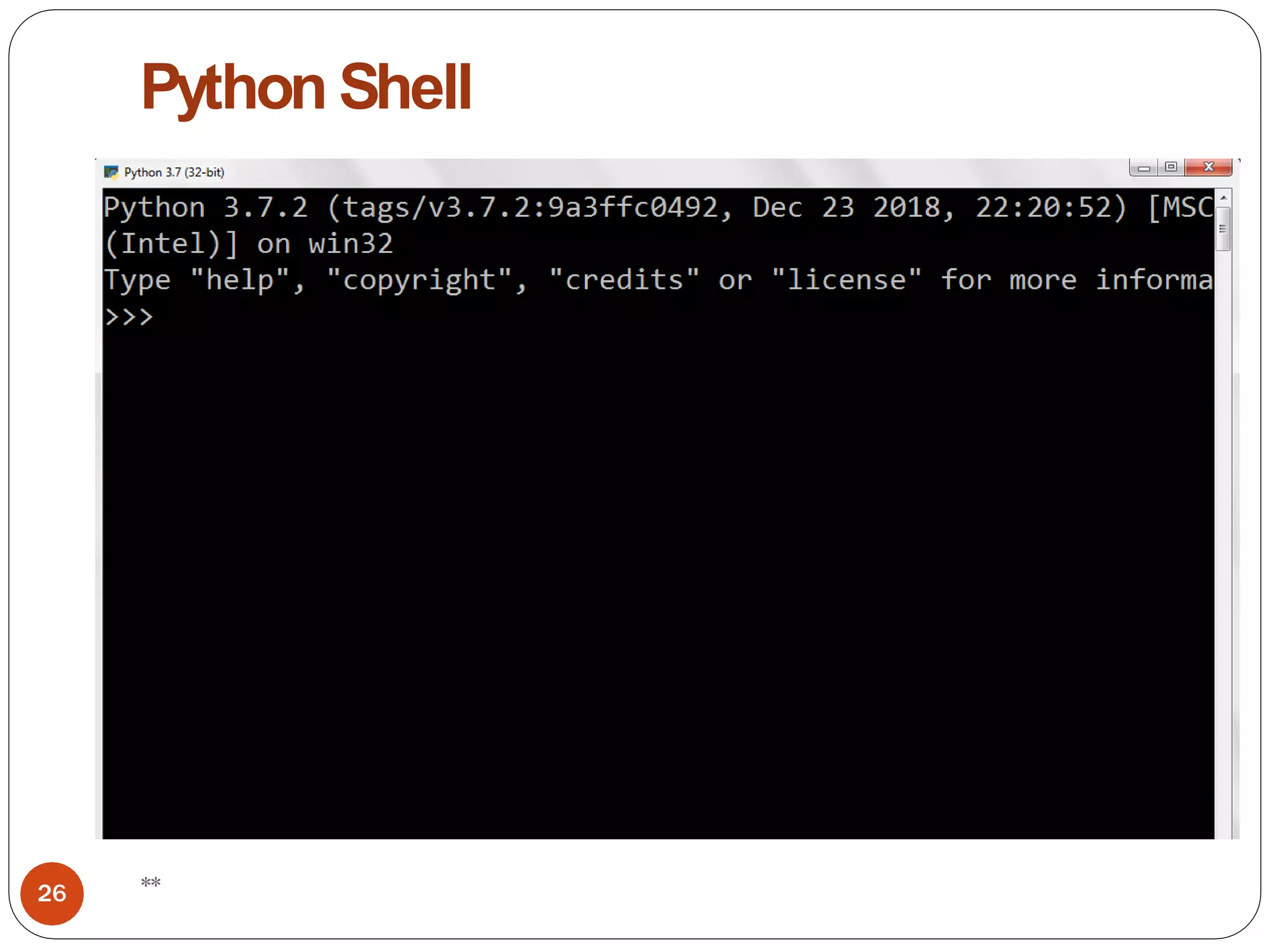 Python Shell
**
26
 