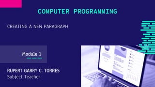 Module 1 Creating new paragraph | PPTX